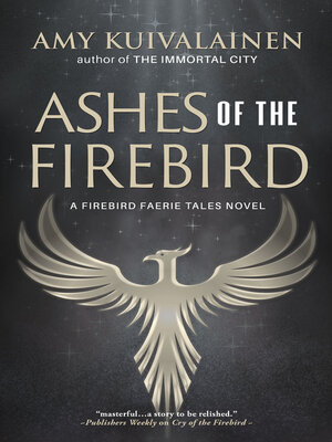cover image of Ashes of the Firebird